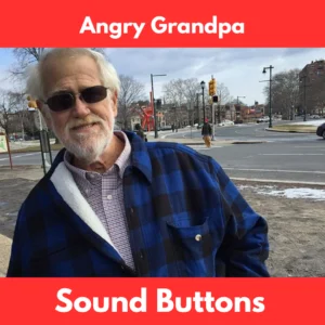 Angry Grandpa soundboard