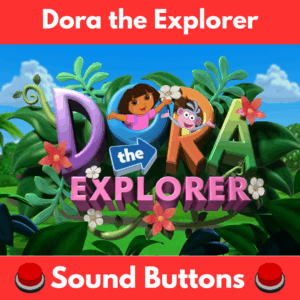 Dora-the-Explorer-Sound-Buttons