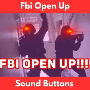 Fbi Open Up soundboard