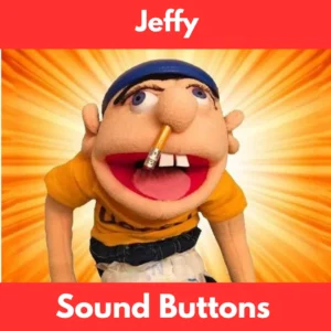 Jeffy Soundboard
