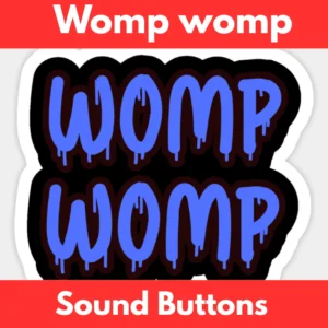 Womp Womp Soundboard