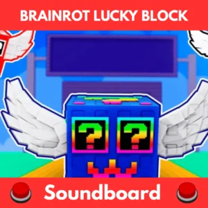 Brainrot lucky block soundboard