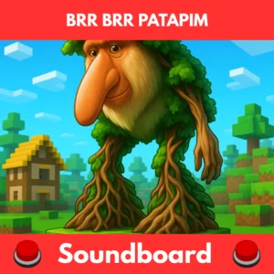Brr brr patapim soundboard