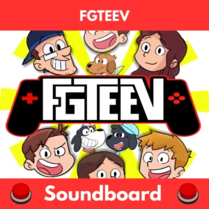 FGTeeV soundboard