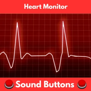Heart Monitor Soundboard