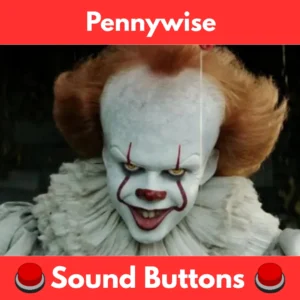 Pennywise Soundboard