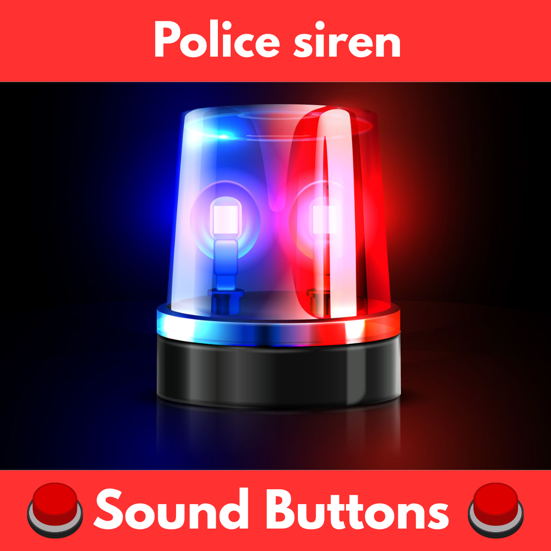 Police Sound Police Siren Soundboard: All Sounds | Instant Play