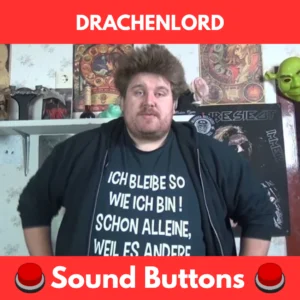 drachenlord soundboard