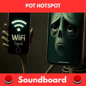 pot hotspot soundboard