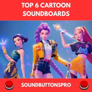 Top 6 Cartoon Soundboards Loved by Fans thumbnail