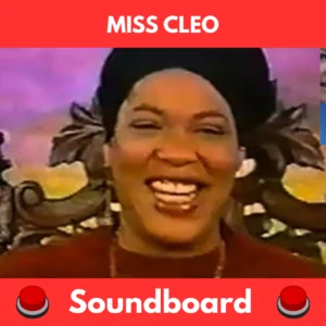 Miss Cleo Soundboard