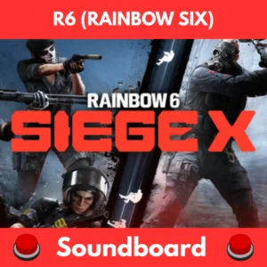 R6 (Rainbow Six) soundboard