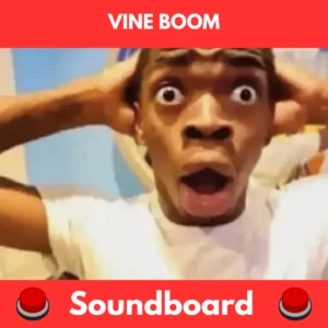 VINE BOOM soundboard