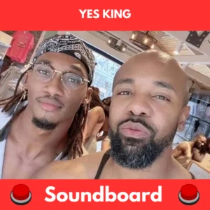 Yes King soundboard