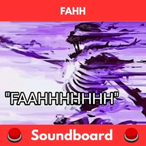 fahh soundboard