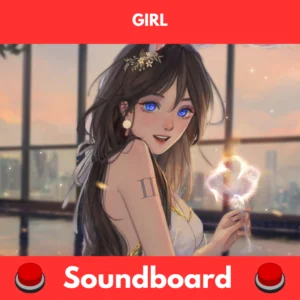 girl soundboard