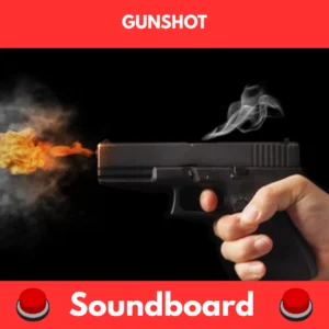 gunshot soundboard