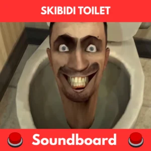 skibidi toilet soundboard