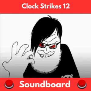 Clock strikes 12 soundboard