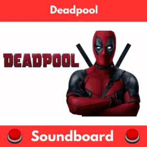 Deadpool-Soundboard