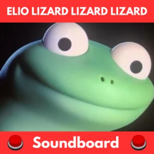 Elio Lizard Lizard Lizard soundboard