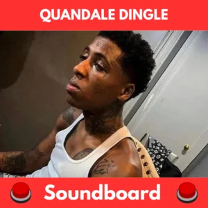 quandale dingle soundboard