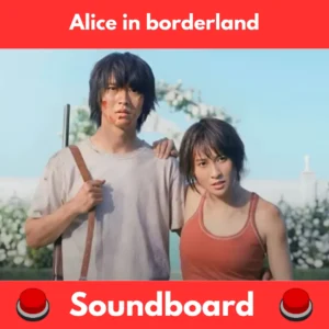 Alice-in-Borderland-Soundboard