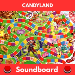 Candyland soundboardCandyland soundboard
