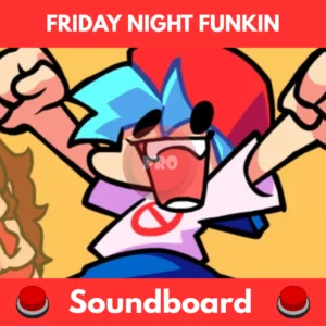 Friday Night Funkin soundboard