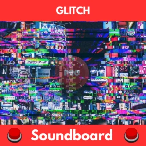 Glitch soundboard