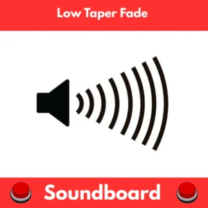 Low-Taper-Fade-Soundboard