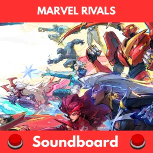Marvel Rivals soundboard
