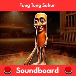 Tung-Tung-Sahur-Soundboard