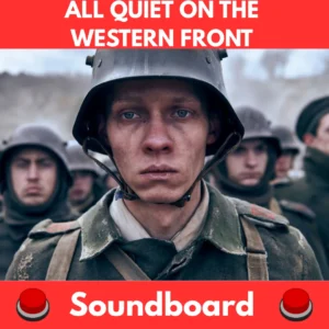 All-Quiet-On-The-Western-Front-Soundboard