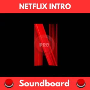 Netflix intro soundboard
