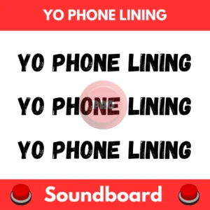 Yo phone lining soundboard