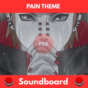 pain theme naruto soundboard