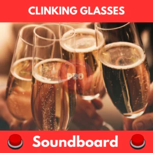 Clinking glasses soundboard