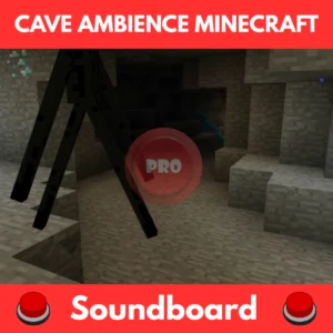 cave ambience minecraft soundboard
