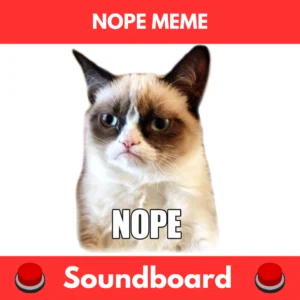 nope meme soundboard