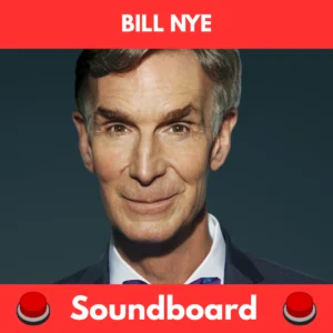 Bill Nye soundboard