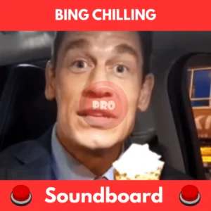 Bing Chilling soundboard