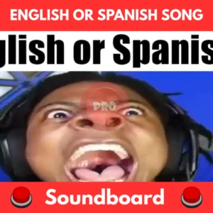 English or Spanish Song soundboard