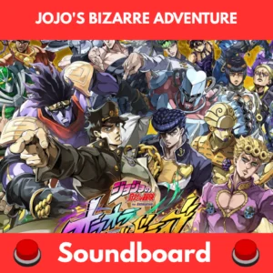 JoJo’s Bizarre Adventure soundboard