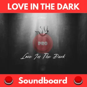 Love-in-the-Dark-Soundboard