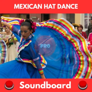 Mexican Hat Dance soundboard