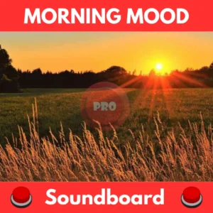 Morning-Mood-Soundboard