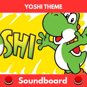 Yoshi theme soundboard