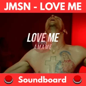 JMSN-LOVE-ME-Soundboard