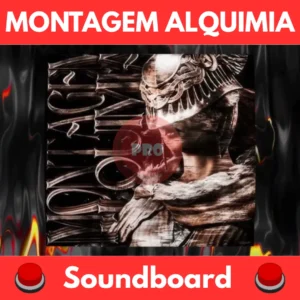 MONTAGEM-ALQUIMIA-Soundboard